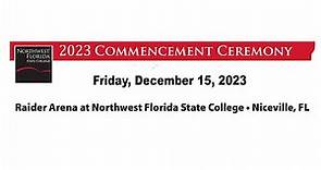 2023 Fall Commencement Ceremony at Northwest Florida State College