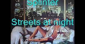 Splinter - Streets at night