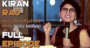 Kiran Rao - Full Episode | The Boss Dialogues