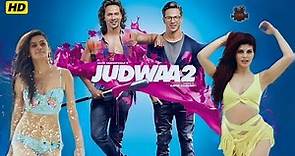 Judwaa 2 Full HD | Taapsee Pannu, Anupam Kher, Prachee Shah, Vivan B | Judwaa 2 Movie Fact Review