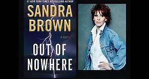 Sandra Brown discusses Out of Nowhere