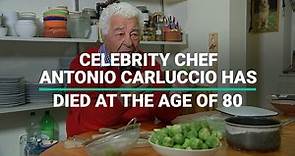 Antonio Carluccio Has Died Aged 80