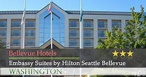 Embassy Suites by Hilton Seattle Bellevue - Bellevue Hotels, Washington