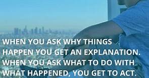 When you ask why things happen... - Dr. Jeff Alexander