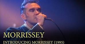 Introducing Morrissey – 7/8th February 1995