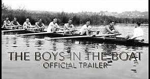 THE BOYS IN THE BOAT | Official Trailer (HD)