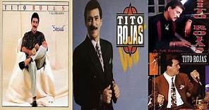 Tito Rojas - Éxitos