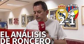 Real Madrid 2 Viktoria Plzen 1 | Roncero ve difícil el Barcelona - Madrid | Diario AS