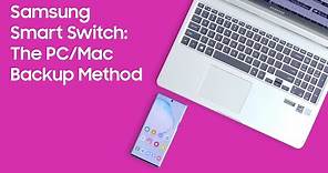 How to Use Samsung Smart Switch — The PC Mac Backup Method