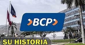 Banco de Crédito del Perú (BCP) - Historia