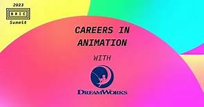 DreamWorks Animation: Careers in Animation