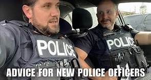 Advice For New Police Officers
