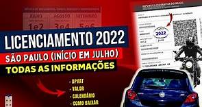 LICENCIAMENTO DE VEÍCULO 2022 EM SÃO PAULO. Todas as informações: Valor, Calendário, Placas, DETRAN