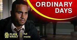 Ordinary Days | Full HD Movies For Free | Flick Vault
