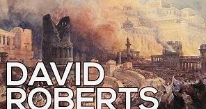 David Roberts: A collection of 209 works (HD)