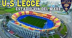 LECCE Unione Sportiva - Estadio Via del Mare