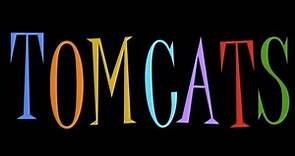 #306- TOMCATS opening titles