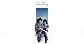 John & Yoko: Above Us Only Sky documentary - Trailer
