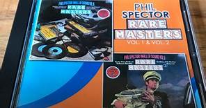 Phil Spector - Rare Masters Vol. 1 & Vol. 2