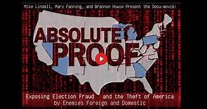 Absolute Proof - Mike Lindell - PureSocialTV