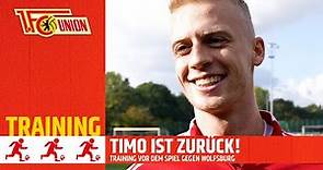"Timo, Wie geht's Dir nach der Verletzung?" Training vor Wolfsburg | 1. FC Union Berlin