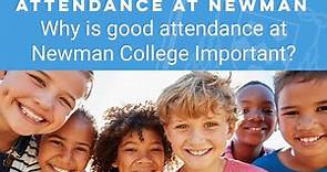Attendance at Newman College