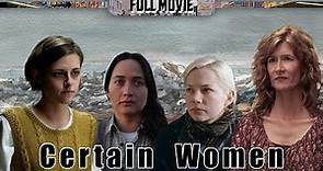 Certain Women | English Full Movie | Drama