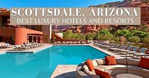 TOP 10 Luxury Hotels In Scottsdale Arizona, With Outdoor Pools