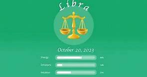 Libra horoscope for October 20, 2023