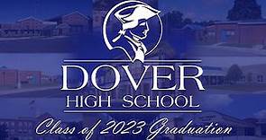 Dover High School Class of 2023 Graduation