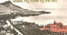 The Brothers Cazimero - Waikiki, My Castle By The Sea