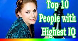 Top 10 People With Highest IQ In The World