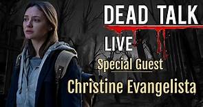 Christine Evangelista is our Special Guest