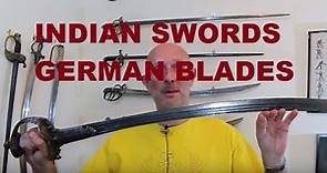 Indian swords and German blades