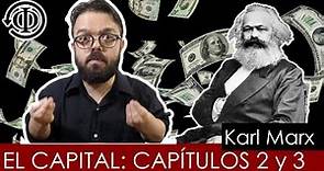 El Capital de Karl Marx - Capítulos II y III - Las funciones del dinero