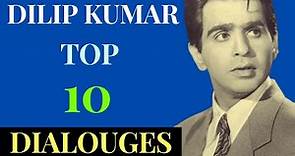 Dilip Kumar 10 Best Dialogues From His Superhit Movies