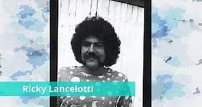 What Happened To Ricky Lancelotti?