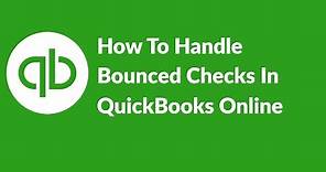 How To Handle Bounced Checks In QuickBooks Online 2016