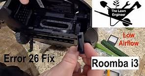 Fix Roomba Error 26 - Low Airflow - IRobot i3
