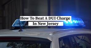 How To Beat A DUI Charge in New Jersey | NJ Criminal Lawyer | Rosenblum Law