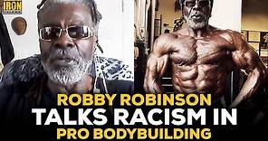 Robby Robinson Tells All On Experiencing Racism In Pro Bodybuilding