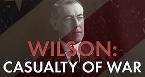 Woodrow Wilson: The Decider | American Experience | PBS