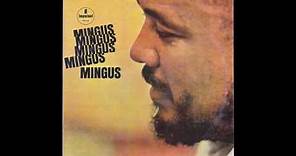 II B.S.* — Charles Mingus - Mingus Mingus Mingus Mingus Mingus (1963) A1, vinyl album