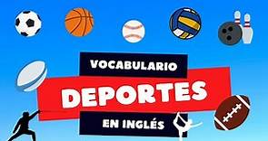 Vocabulario de los Deportes en Inglés