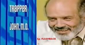 TRAPPER JOHN MD - Ep: Flashback [Full Episode] 1979- Season 1 Episode 2