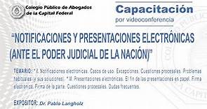 "Notificaciones y presentaciones electrónicas (ante el Poder Judicial de la Nación)"