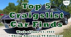 Top 5 Craigslist Cars ~ American V8 Muscle Cars for Sale + Bonus