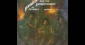 Agrovators Meets The Revolutioners ‎- At Channel One Studios