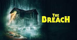 THE BREACH Official Trailer 2023 Sci-fi Horror