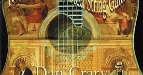Dan Crary - Renaissance of the steel string guitar